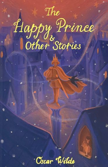 The Happy Prince and Other Stories
