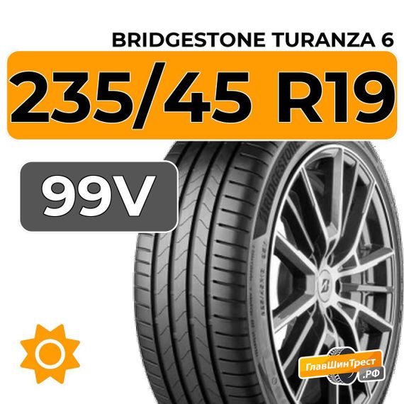 Bridgestone Turanza 6 235/45 R19 99V XL