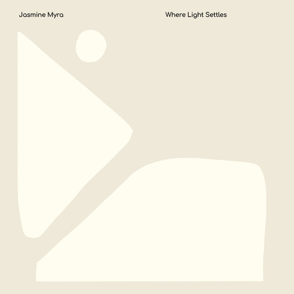 Jasmine Myra - Where Light Settles