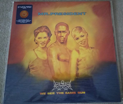Mr. President — We See The Same Sun (LP)