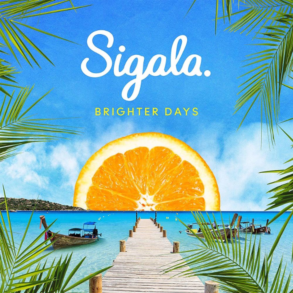 Sigala / Brighter Days (2LP) Sigala / Brighter Days (2LP)