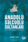 Anadolu Səlcuqu sultanları