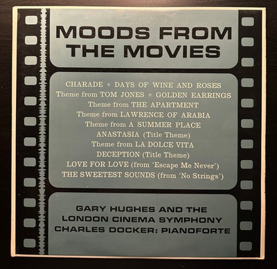 The London Cinema Symphony Orchestra, Gary Hughes - Moods From The Movies (Англия 1965г.)