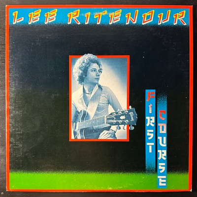Lee Ritenour ‎– First Course (США 1976г.)