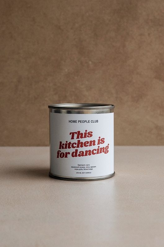 Свеча Эта кухня создана для танцев (THIS KITCHEN IS FOR DANCING) / Home People Club