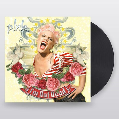 P!nk — I'm Not Dead (LP)