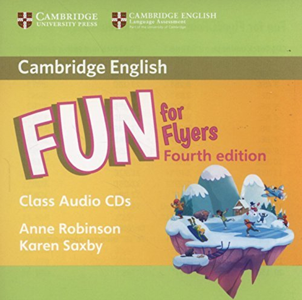 Fun for Flyers 4th Edition Class Audio CDs (2) !!Диск!!