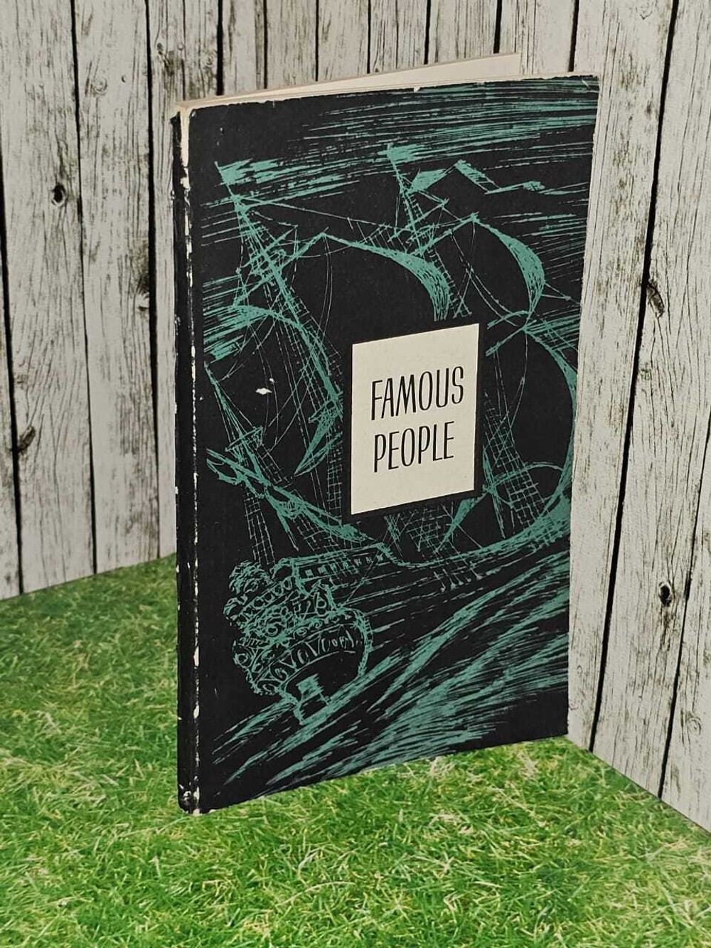 Famous people. Рассказы о замечательных людях. Книга для чтения на английском языке для Х класса средней школы. Островский Борис Семенович
