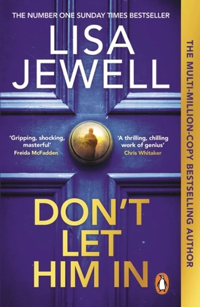 Don’t Let Him In (Lisa Jewell) Don’t Let Him In (Lisa Jewell)