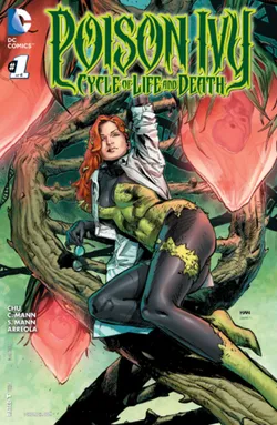 Poison Ivy: Cycle of Life and Death #1