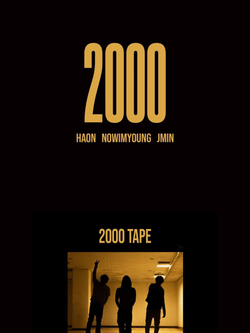 Альбом HAON, NOWIMYOUNG, JMIN - 2000 TAPE Compilation Album