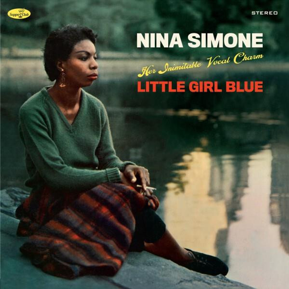 Nina Simone - Little Girl Blue - Supper Club Numbered Edition