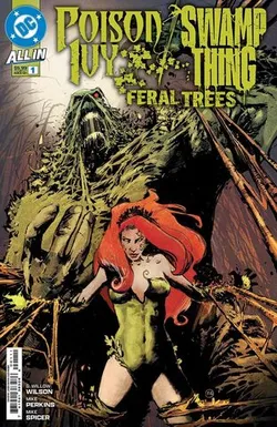 Poison Ivy Swamp Thing Feral Trees #1 (Cover A)