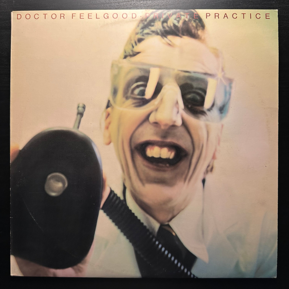 Dr. Feelgood - Private Practice (Скандинавия 1978г.)