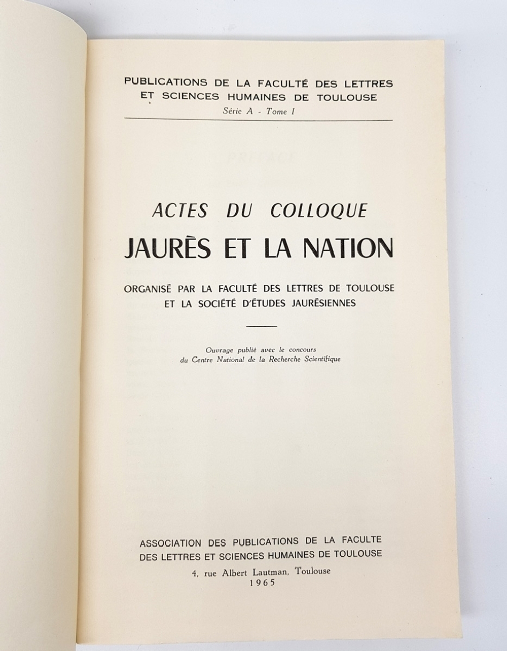 "Actes du Colloque. Jaures et la Nation (Материалы симпозиума. Жорес и нация)" 1965 г.