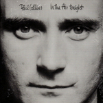 Phil Collins / In The Air Tonight (7" Vinyl Single)