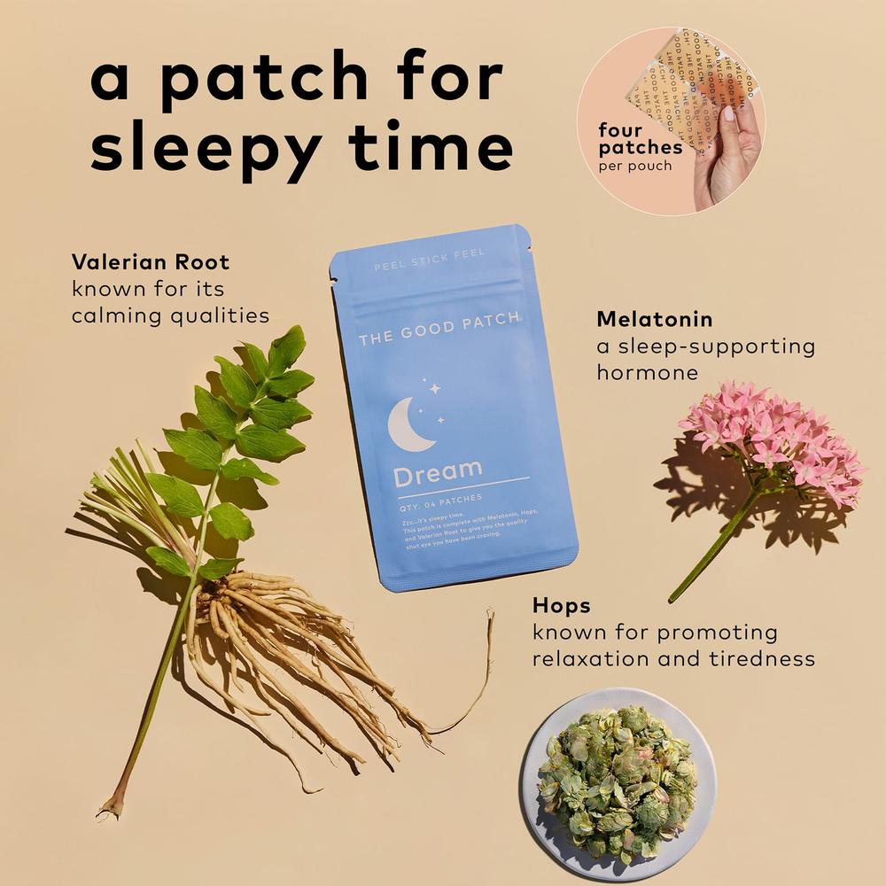 The Good Patch, Dream, 4 патча