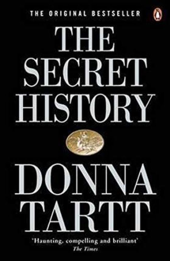 The Secret History The Secret History