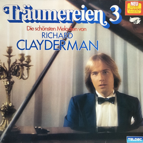 Richard Clayderman / Traumereien 3 (Die Schonsten Melodien Von Richard Clayderman) (LP)