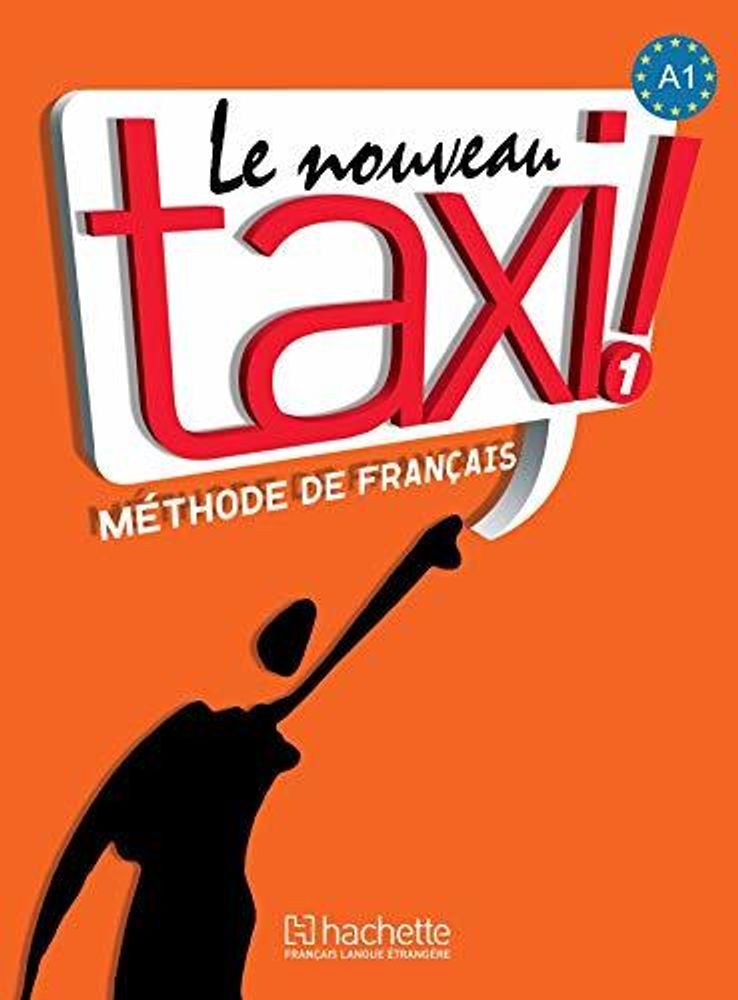 Le Nouveau Taxi 1 Livre de l'eleve