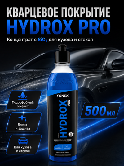 Vonixx Кварцевое покрытие автомобиля HYDROX PRO, концентрат с SiO₂ для кузова и стекол, 500 мл