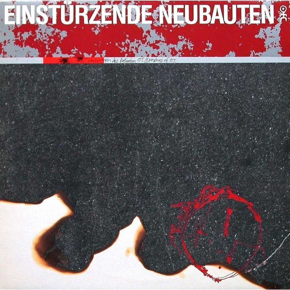Einsturzende Neubauten	Zeichnungen Des Patienten