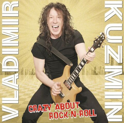 Владимир Кузьмин — Crazy About Rock-N-Roll (LP)