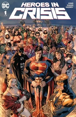Heroes in Crisis #1 (of 9)