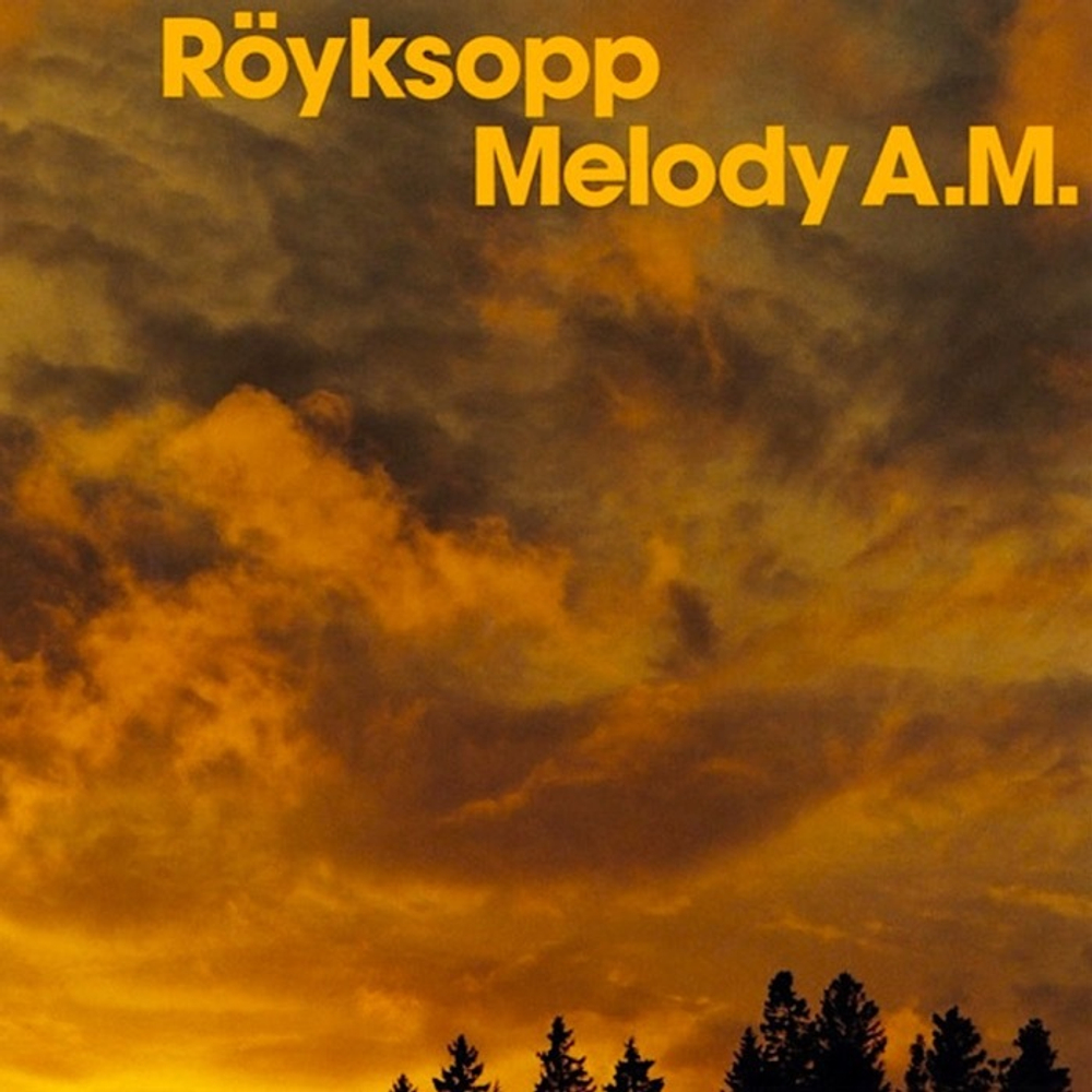 Royksopp - Melody A.M. - Numbered Edition