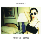 PJ Harvey - Rid Of Me Demos