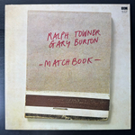 Ralph Towner, Gary Burton ‎– Matchbook (Япония 1975г.)