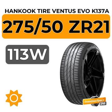 Hankook Tire Ventus Evo K137A SUV 275/50 ZR21 113W XL