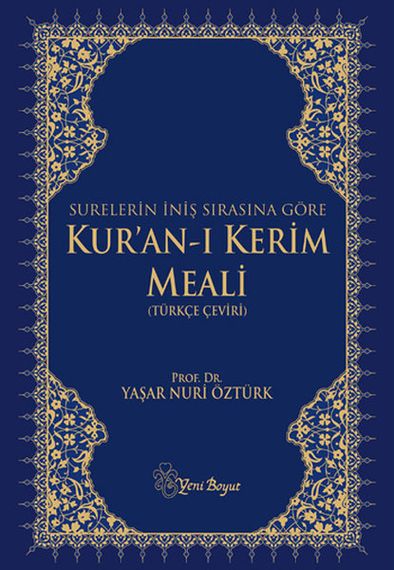 Surelerin İniş Sırasına Göre Kur'an-ı Kerim Meali