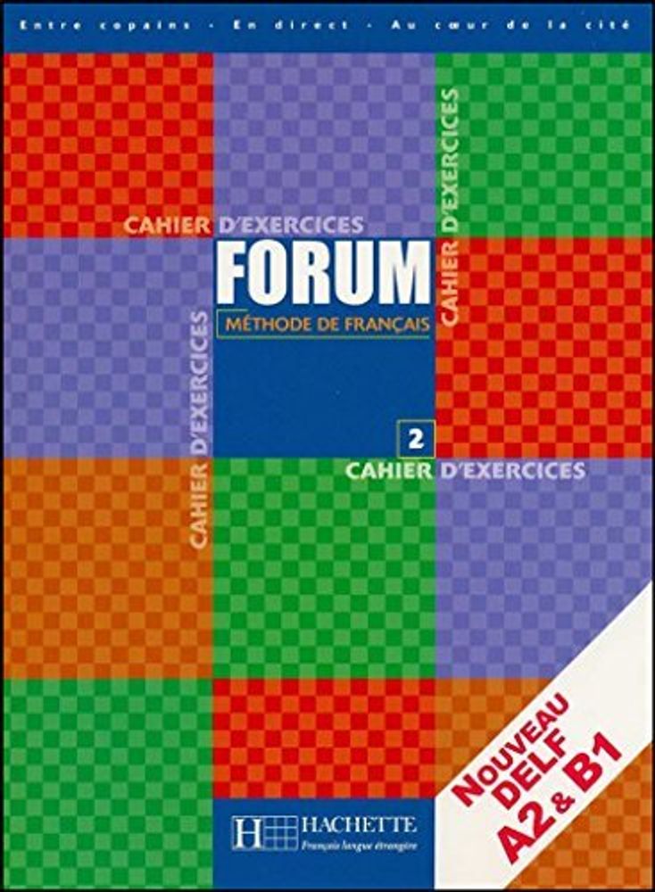 Forum 2 Cahier Forum 2 Cahier