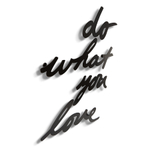 Надпись декоративная Do What You Love настенная черная