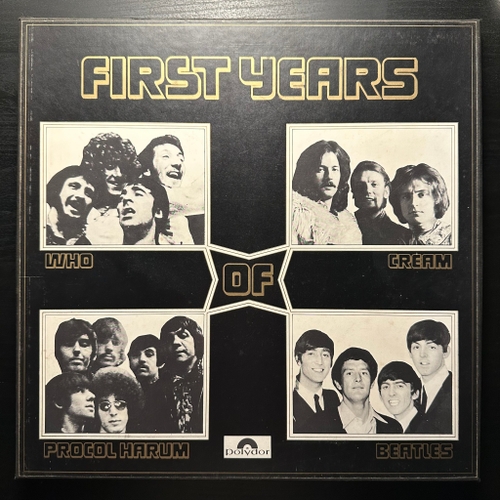 Сборник First Years Of Who, Cream, Procol Harum, Beatles 4LP (Европа)