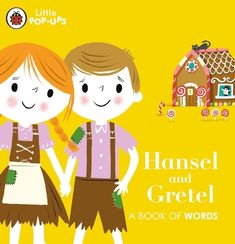 Hansel and Gretel