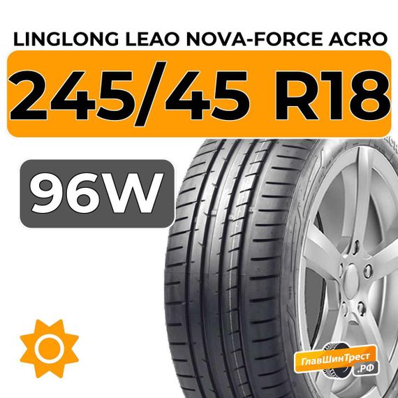 LingLong Leao Nova-Force Acro 245/45 R18 96W RunFlat