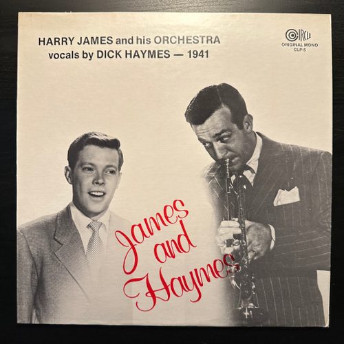 Harry James And His Orchestra / Dick Haymes - James And Haymes (США 1980г.)