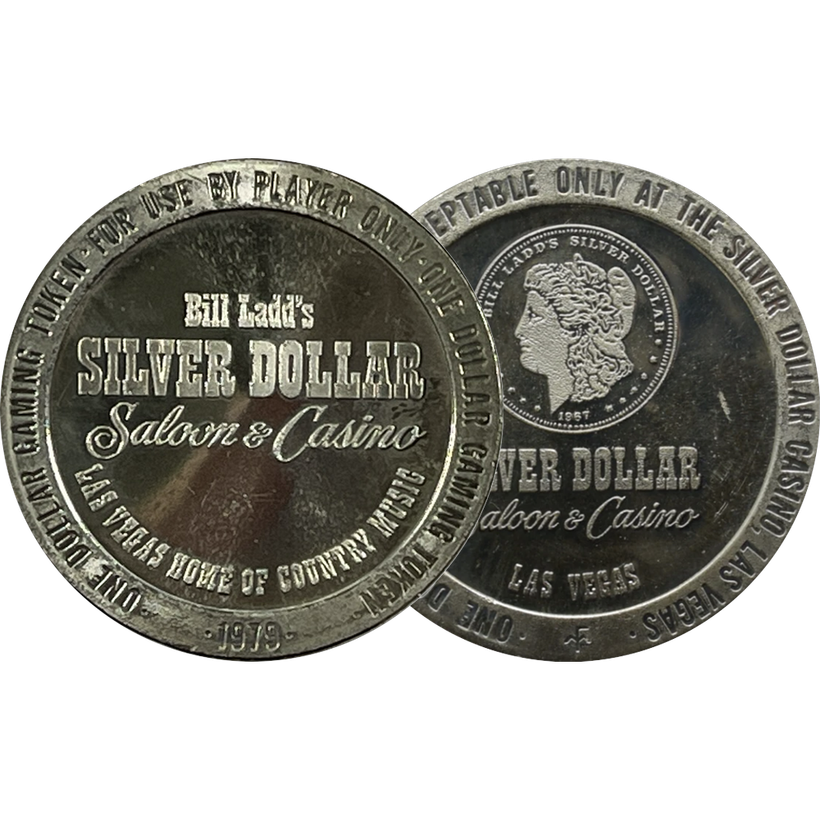 Silver Dollar (Bill Ladd's) Saloon & Casino $ 1 Token