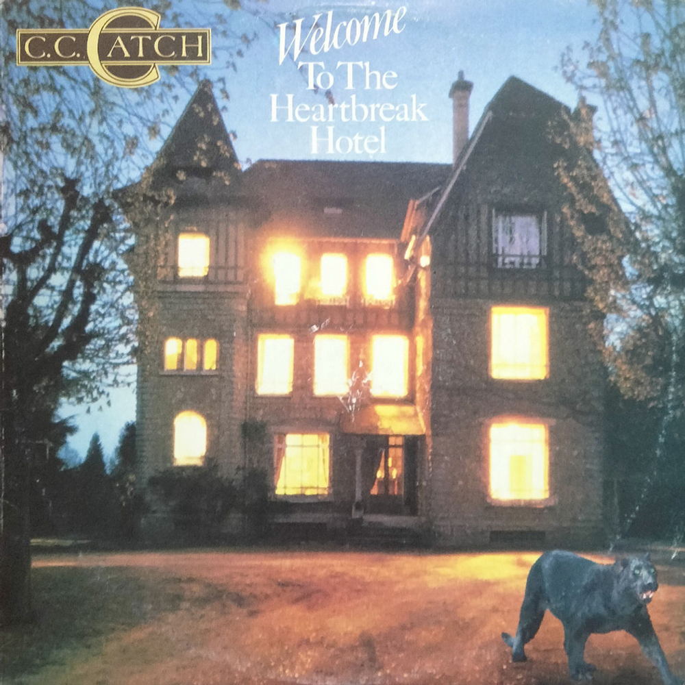 C.C. Catch / Welcome To The Heartbreak Hotel (LP)