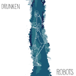 Mecstreem Drunken Robots (7")