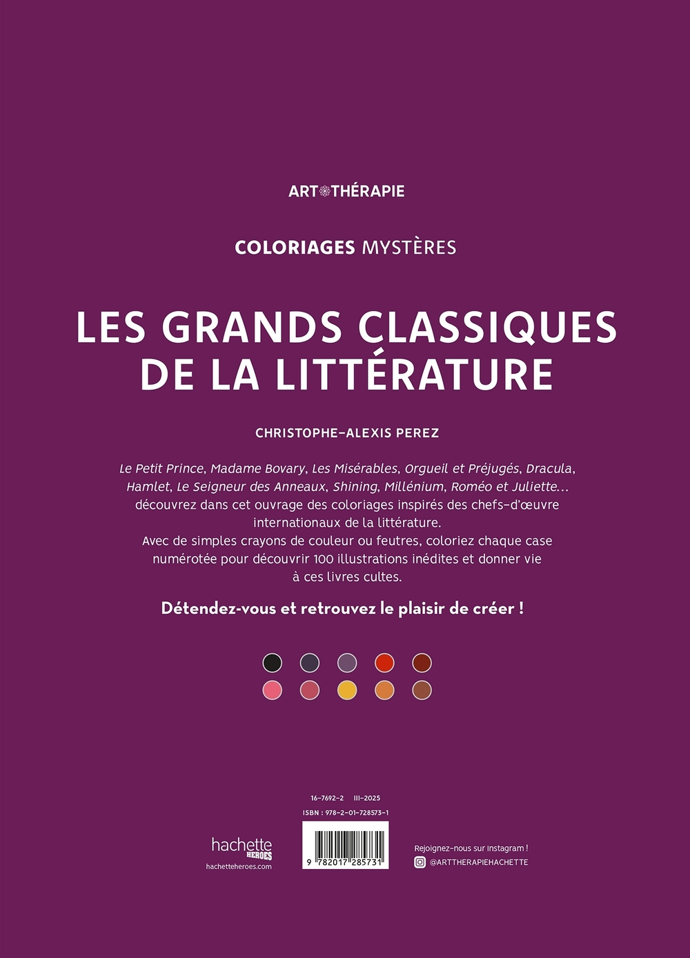 Hachette раскраска по номерам Coloriages mystères - Les grands classiques de la littérature