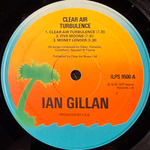 Ian Gillan Band ‎– Clear Air Turbulence (Англия 1977г.)