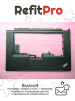 Верхняя панель клавиатуры (Palmrest) для ноутбука Lenovo ThinkPad W530 черная (04W6819), оригинал
