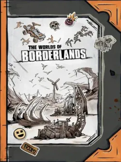 The World of Borderlands (На Английском языке)