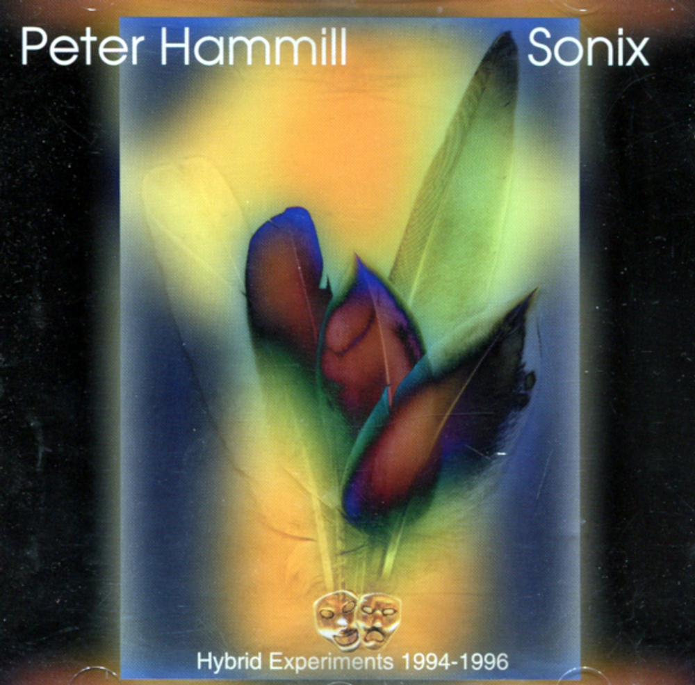 Peter Hammill / Sonix (Hybrid Experiments 1994-1996) (CD)