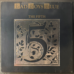 Bad Boys Blue ‎– The Fifth (Германия 1989г.) Т