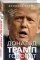 Дональд Трамп говорит. Цитаты, мысли и речи президента США