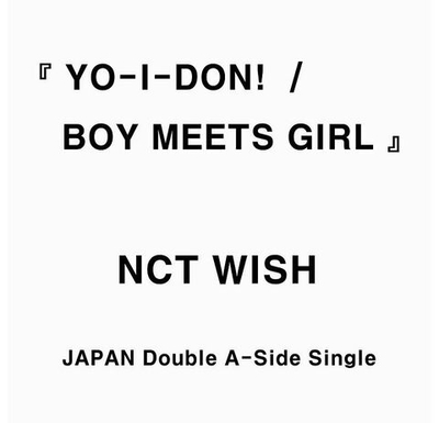 Альбом NCT WISH - YO-I-DON! BOY MEETS GIRL JAPAN Double A-Side Single Album YO-I-DON! Version